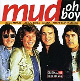 Mud - Oh Boy