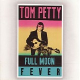 Tom Petty - Full Moon Fever