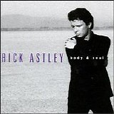 Rick Astley - Body & Soul