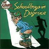 The Kinks - Schoolboys In Disgrace