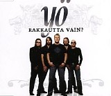 YÃ¶ - Rakkautta vain?