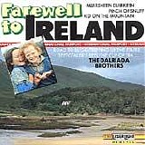 The Dalriada Brothers - Farewell To Ireland