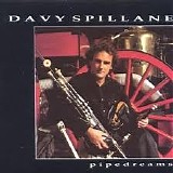 Davy Spillane - Pipedreams