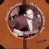 Christian, Charlie - The Original Guitar Hero