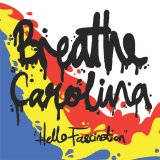 Breathe Carolina - Hello Fascination