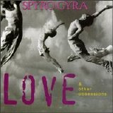 Spyro Gyra - Love & Other Obsessions