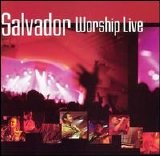 Salvador - Worship Live
