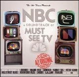 Original TV Soundtrack - NBC: A Soundtrack of Must See TV