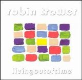 Robin Trower - Living Out of Time