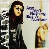 Aaliyah - Age Ain't Nothing But a Number