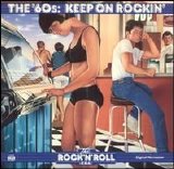 Various artists - The Rock 'N' Roll Era: The '60s - Keep on Rockin'