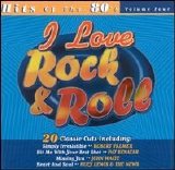 Various artists - I Love Rock & Roll: Hits of the 80's, Vol. 4