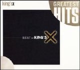 King's X - The Best of King's X