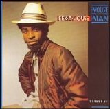 Eek-A-Mouse - The Mouse & the Man