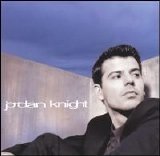 Jordan Knight - Jordan Knight
