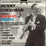 Benny Goodman & Big Band - Benny Goodman, Vol. 3: Big Band in Europe