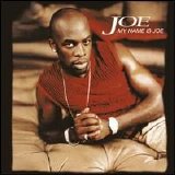 Joe - My Name Is Joe [Australia Bonus Track]