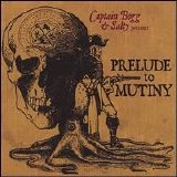 Captain Bogg & Salty - Prelude to Mutiny
