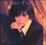 Kathy Troccoli - Kathy Troccoli