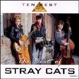Stray Cats - The Best of the Stray Cats [Capitol]