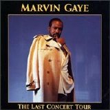 Marvin Gaye - The Last Concert Tour