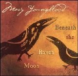 Mary Youngblood - Beneath the Raven Moon