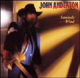 John Anderson - Seminole Wind