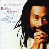 Bobby McFerrin - Paper Music