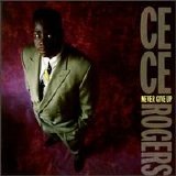 Ce Ce Rogers - Never Give Up