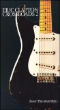 Eric Clapton - Crossroads, Vol. 2: Live in the Seventies Disc 3