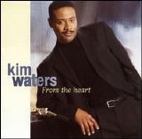 Kim Waters - From the Heart