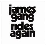 The James Gang - Rides Again
