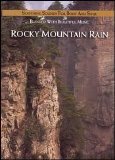 Natures Ensemble - Rocky Mountain Rain [Platinum]