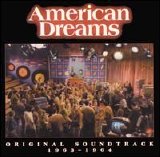 Various artists - American Dreams: Original Soundtrack 1963-1964