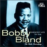 Bobby "Blue" Bland - Greatest Hits, Vol. 1: The Duke Recordings