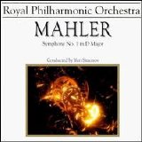 Royal Philharmonic Orchestra - Mahler: Symphony No. 1