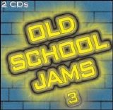 Various artists - Old School Jams, Vol. 3 Disc 2