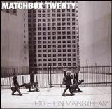 Matchbox Twenty - Exile on Mainstream Disc 1