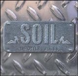SOiL - Throttle Junkies