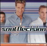 Soul Decision - No One Does It Better