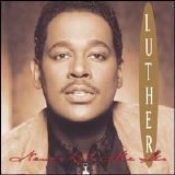 Luther Vandross - Never Let Me Go