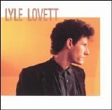 Lyle Lovett - Lyle Lovett