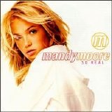 Mandy Moore - So Real