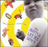 Various artists - The Bottle Let Me Down: Songs for Bumpy Wagon Rides