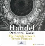 Trevor Pinnock - Handel: Orchestral Works [Box Set] Disc 1