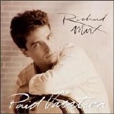 Richard Marx - Paid Vacation