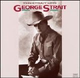 George Strait - Ten Strait Hits