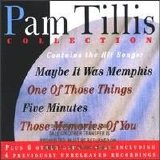 Pam Tillis - Pam Tillis Collection