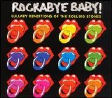 David Ari Leon - Rockabye Baby! Lullaby Renditions of the Rolling Stones