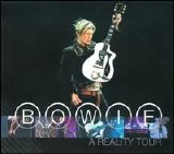 David Bowie - A Reality Tour Disc 1